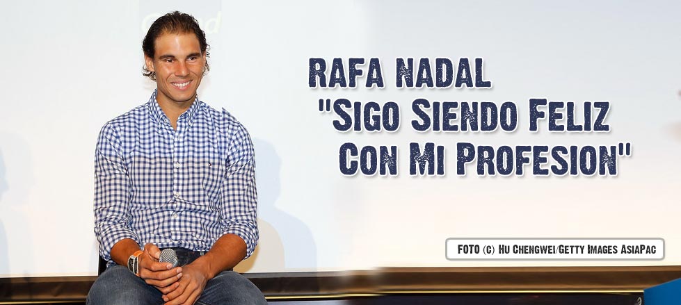 Rafael Nadal: "Sigo siendo feliz con la profesi�n que eleg�"