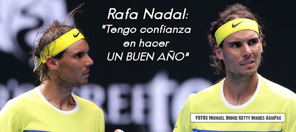 Rafael Nadal: "No podemos dramatizar. Tengo confianza en poder hacer un buen ao."